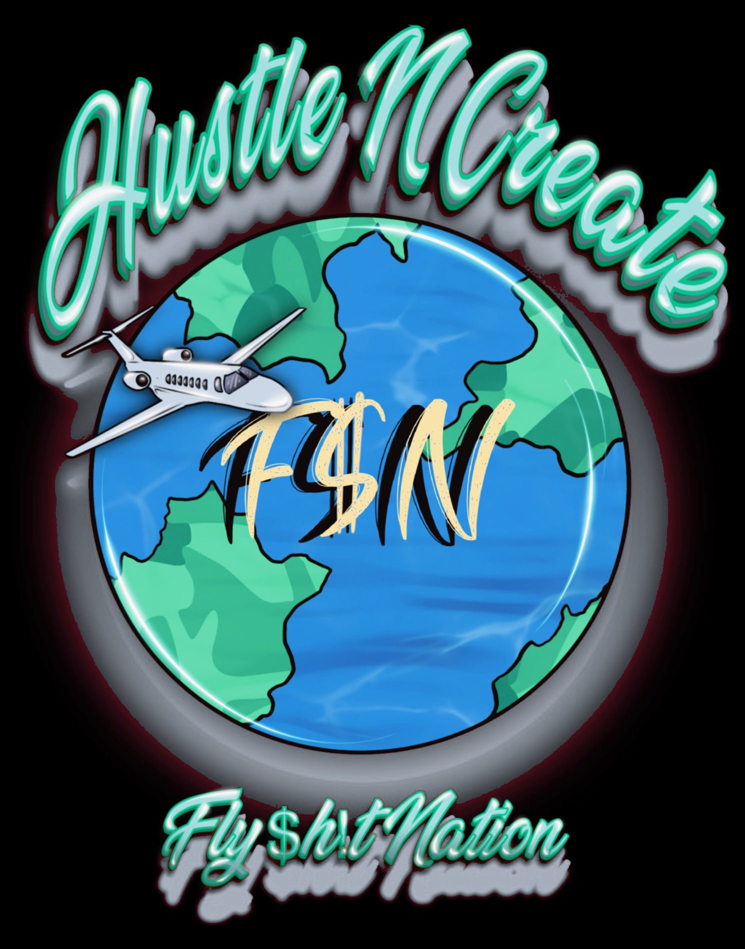 Hustle N Create — Fly $h!t Nation globe and jet